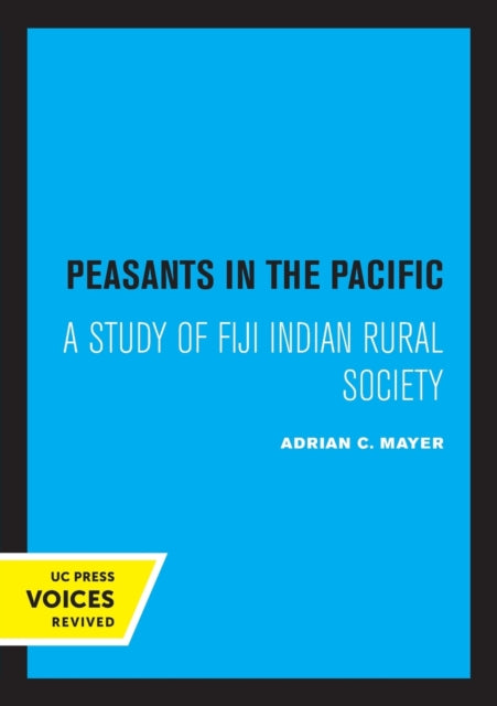 Book cover of: Peasants in the Pacific. By: Adrian Mayer