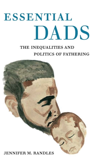 Book cover of: Essential Dads. By: Jennifer M. Randles