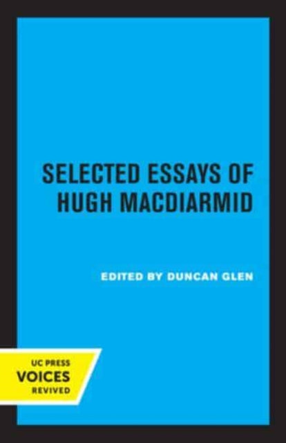 Book cover of: Selected Essays of Hugh MacDiarmid. By: Hugh MacDiarmid