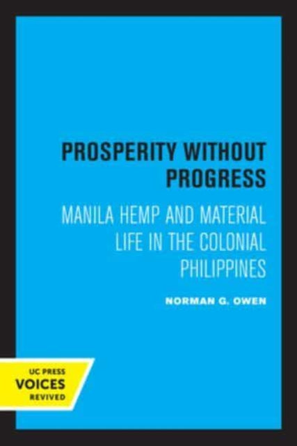 Book cover of: Prosperity without Progress. By: Norman Owen
