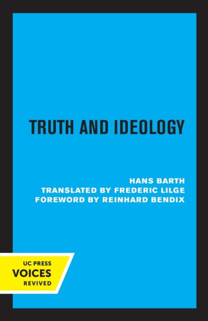 Book cover of: Truth and Ideology. By: Hans Barth