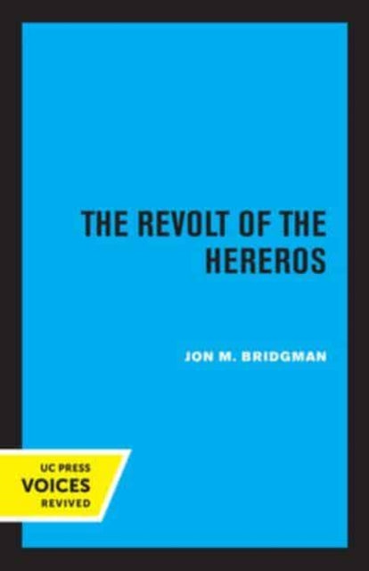 Book cover of: Revolt of the Hereros. By: Jon M. Bridgman