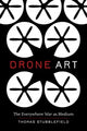 Book cover of: Drone Art. By: Thomas Stubblefield