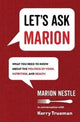 Book cover of: Let's Ask Marion. By: Marion Nestle