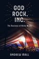 Book cover of: God Rock, Inc.. By: Andrew Mall