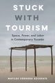 Book cover of: Stuck with Tourism. By: Matilde Córdoba Azcárate