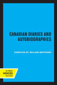 Book cover of: Canadian Diaries and Autobiographies. By: William Matthews