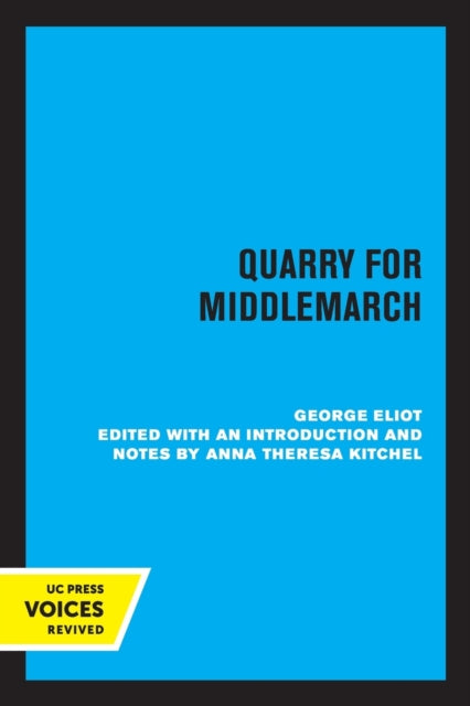 Book cover of: Quarry for Middlemarch. By: George Eliot