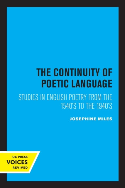 Book cover of: Continuity of Poetic Language. By: Josephine Miles