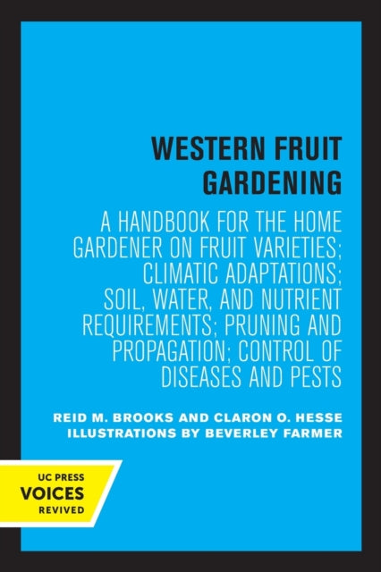Book cover of: Western Fruit Gardening. By: Reid M. Brooks