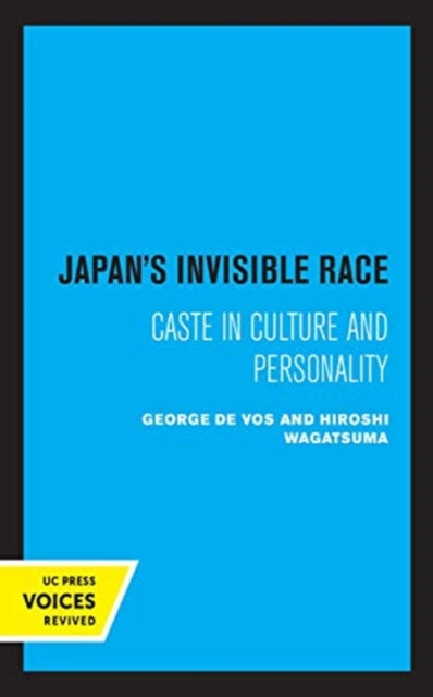 Book cover of: Japan's Invisible Race. By: Hiroshi Wagatsuma