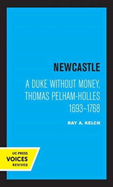 Book cover of: Newcastle. By: Ray A. Kelch