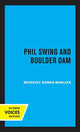 Book cover of: Phil Swing and Boulder Dam. By: Beverley Bowen Moeller