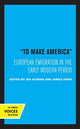 Book cover of: To Make America. By: Ida Altman