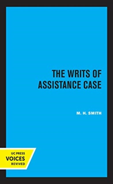 Book cover of: Writs of Assistance Case. By: M. H. Smith