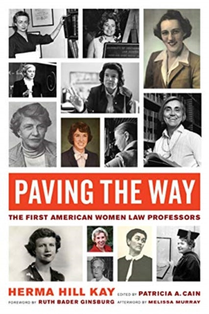 Book cover of: Paving the Way. By: Herma Hill Kay