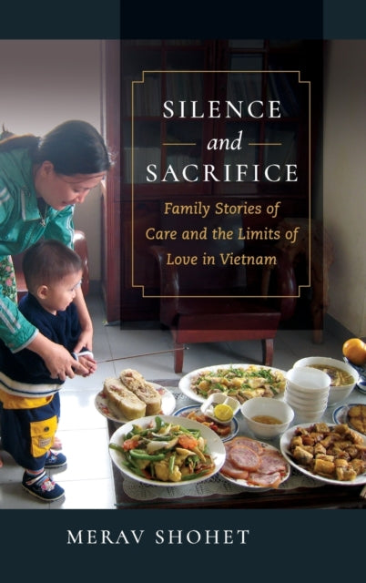 Book cover of: Silence and Sacrifice. By: Merav Shohet