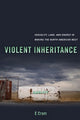 Book cover of: Violent Inheritance. By: E. Cram