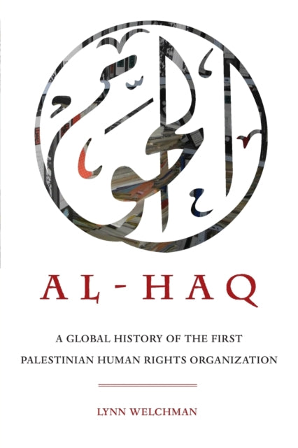 Book cover of: Al-Haq. By: Lynn Welchman