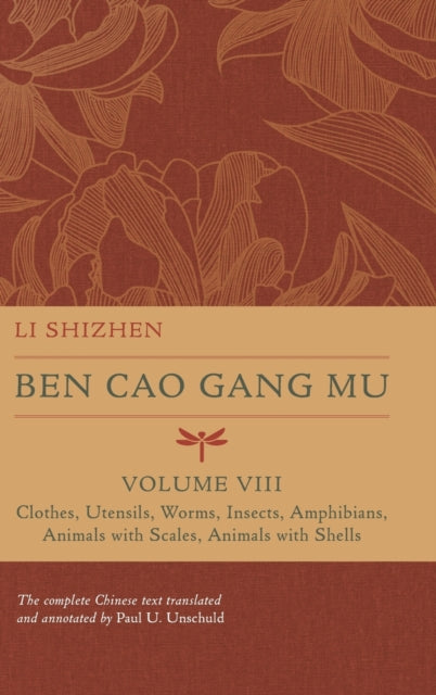 Book cover of: Ben Cao Gang Mu, Volume VIII. By: Li Shizhen