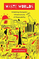 Book cover of: Waste Worlds. By: Jacob Doherty