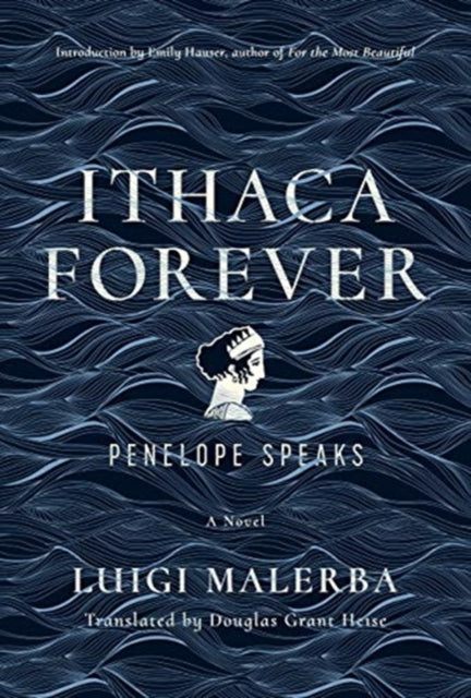 Book cover of: Ithaca Forever. By: Luigi Malerba