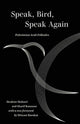 Book cover of: Speak, Bird, Speak Again. By: Ibrahim Muhawi