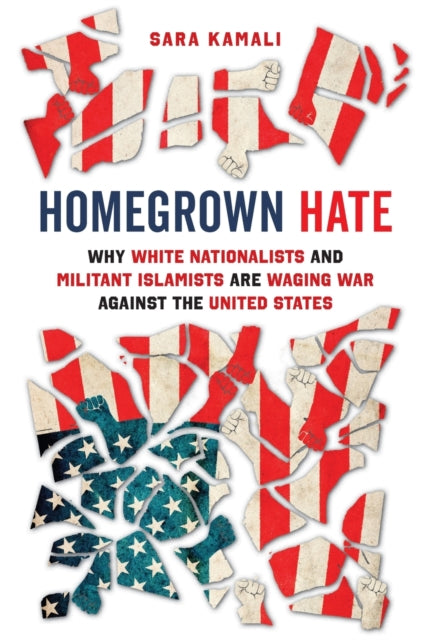 Book cover of: Homegrown Hate. By: Sara Kamali