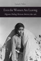 Book cover of: Even the Women Are Leaving. By: Larisa L. Veloz