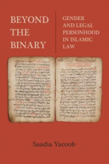 Book cover of: Beyond the Binary. By: Saadia Yacoob
