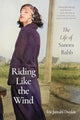 Book cover of: Riding Like the Wind. By: Iris Jamahl Dunkle