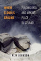 Book cover of: Where Cloud Is Ground. By: Alix Johnson