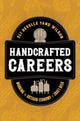 Book cover of: Handcrafted Careers. By: Eli Revelle Yano Wilson