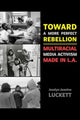 Book cover of: Toward a More Perfect Rebellion. By: Josslyn Jeanine Luckett