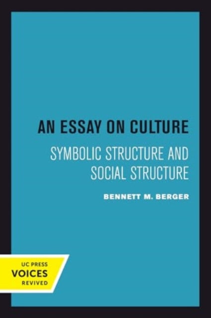 Book cover of: Essay on Culture. By: Bennett M. Berger
