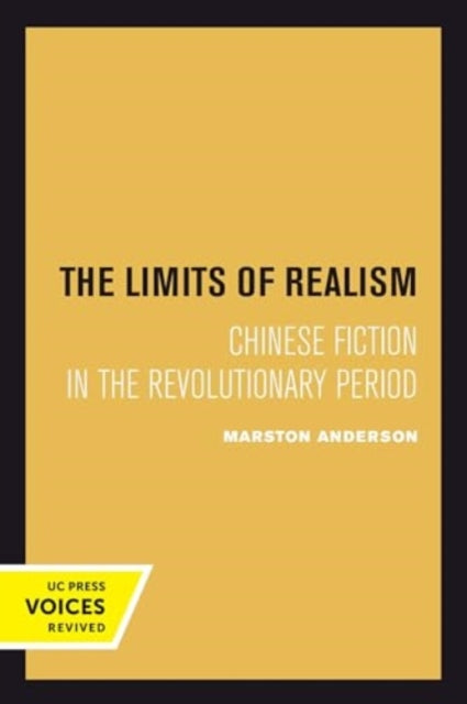Book cover of: Limits of Realism. By: Marston Anderson