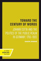 Book cover of: Toward the Century of Words. By: Daniel Moran