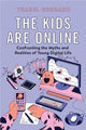 Book cover of: Kids Are Online