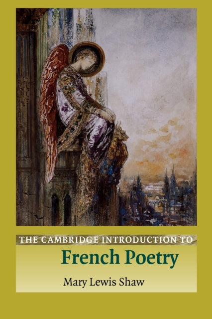 Book cover of: Cambridge Introduction to French Poetry. By: Mary Lewis Shaw