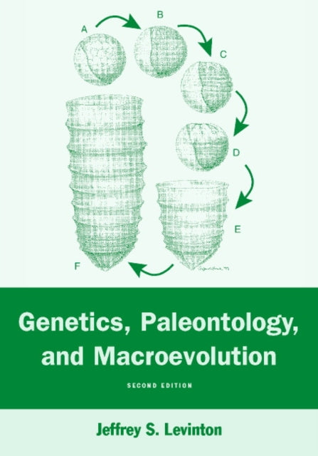 Book cover of: Genetics, Paleontology, and Macroevolution. By: Jeffrey S. Levinton