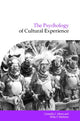 Book cover of: Psychology of Cultural Experience