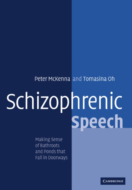 Book cover of: Schizophrenic Speech. By: Peter J. McKenna