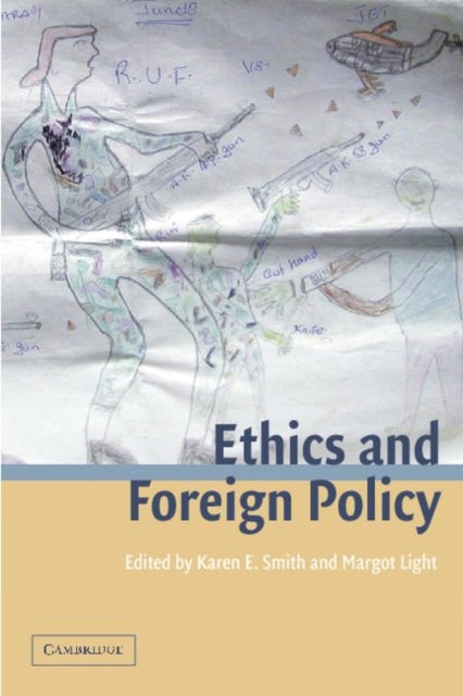 Book cover of: Ethics and Foreign Policy