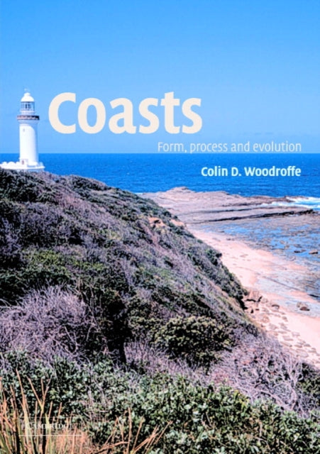 Book cover of: Coasts. By: Colin D. Woodroffe