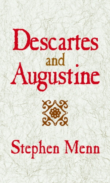 Book cover of: Descartes and Augustine. By: Stephen Menn