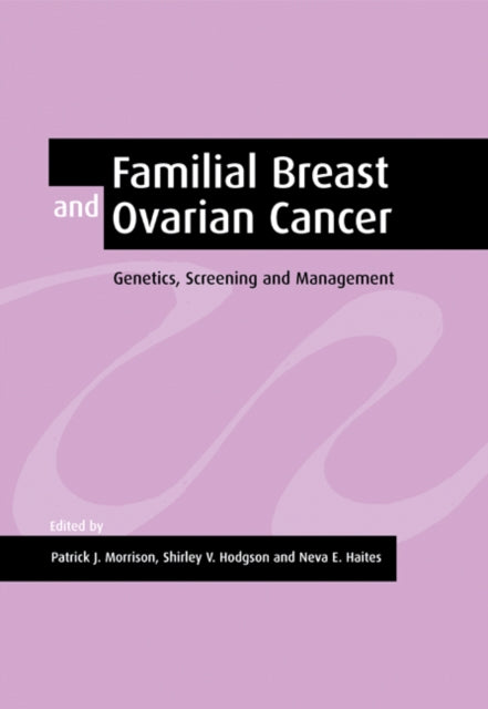 Book cover of: Familial Breast and Ovarian Cancer
