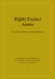 Book cover of: Highly Excited Atoms. By: Jean-Patrick Connerade