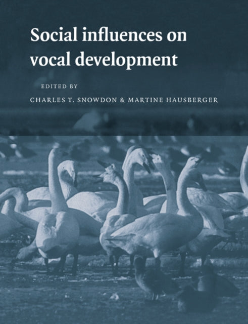 Book cover of: Social Influences on Vocal Development