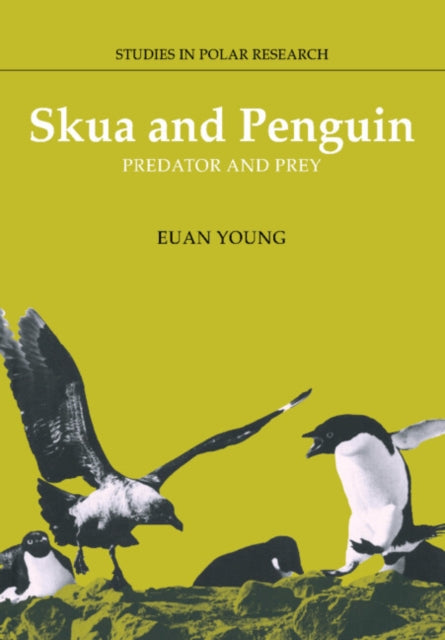 Book cover of: Skua and Penguin. By: Euan Young