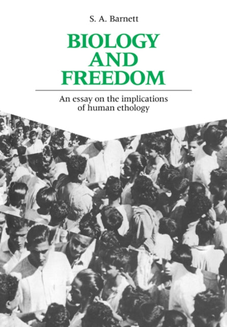Book cover of: Biology and Freedom. By: S. A. Barnett